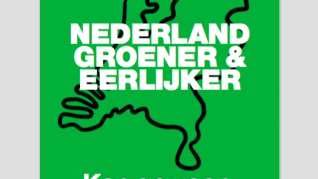 Nederland, groener en eerlijker